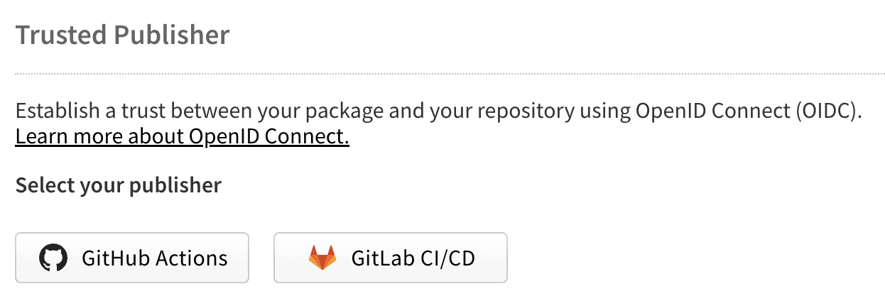 Trusted Publisherの選択画面、GitHub ActionsとGitLab CI/CDの選択肢がある
